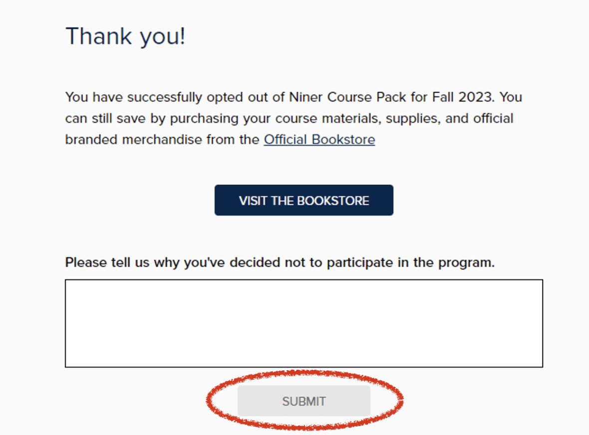 Screenshot of textbox asking to provide a reason for opting out.