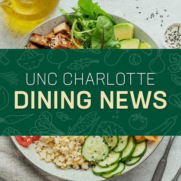UNC Charlotte Dining News over rice bowl with healthy veggies